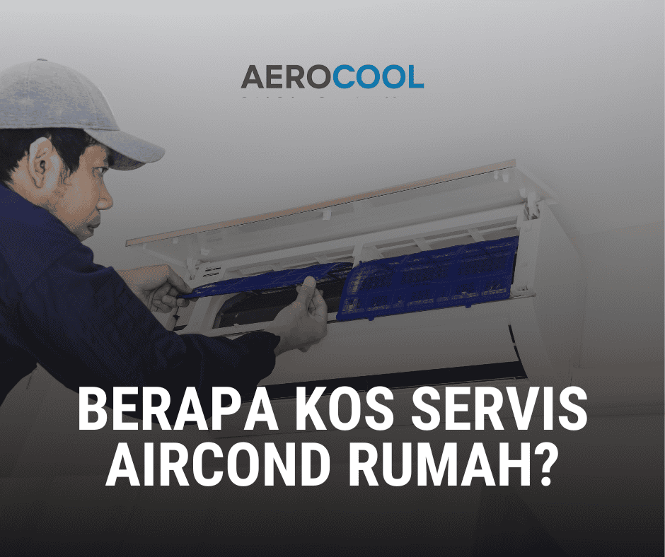 Juruteknik sedang membuat servis aircond di rumah pelanggan. Berapa Kos Servis Aircond Rumah di Malaysia