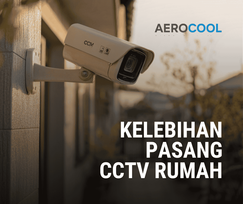 Kelebihan pasang cctv rumah
